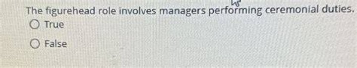 When managers are required to perform duties that are ceremonial and symbolic in nature which role they are performing?